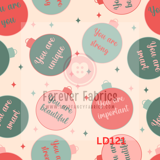 LD121 -Affirmation Ornaments 22| Preorder | By The Yard
