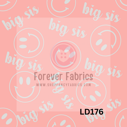 LD176 -Pink Big Sis 22| Preorder | By The Yard