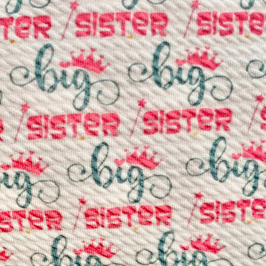 Princess Big Sister | Printed Bullet