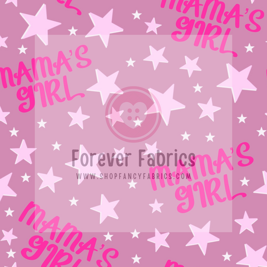 Mamas Girl Stars |Preorder | By The Yard
