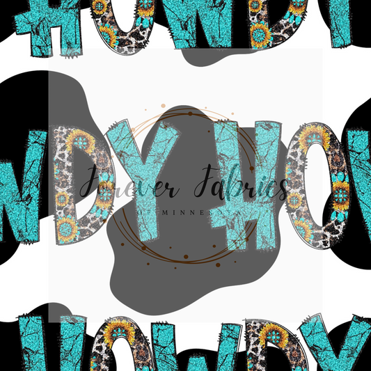 Big Howdy | By The Yard | Preorder