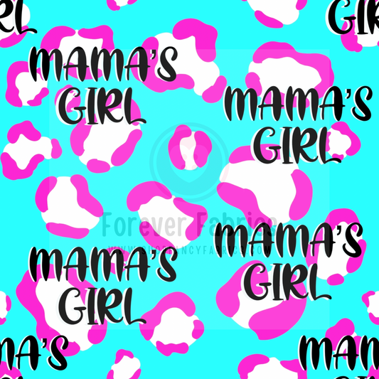 Mama’s Girl| Preorder | By The Yard